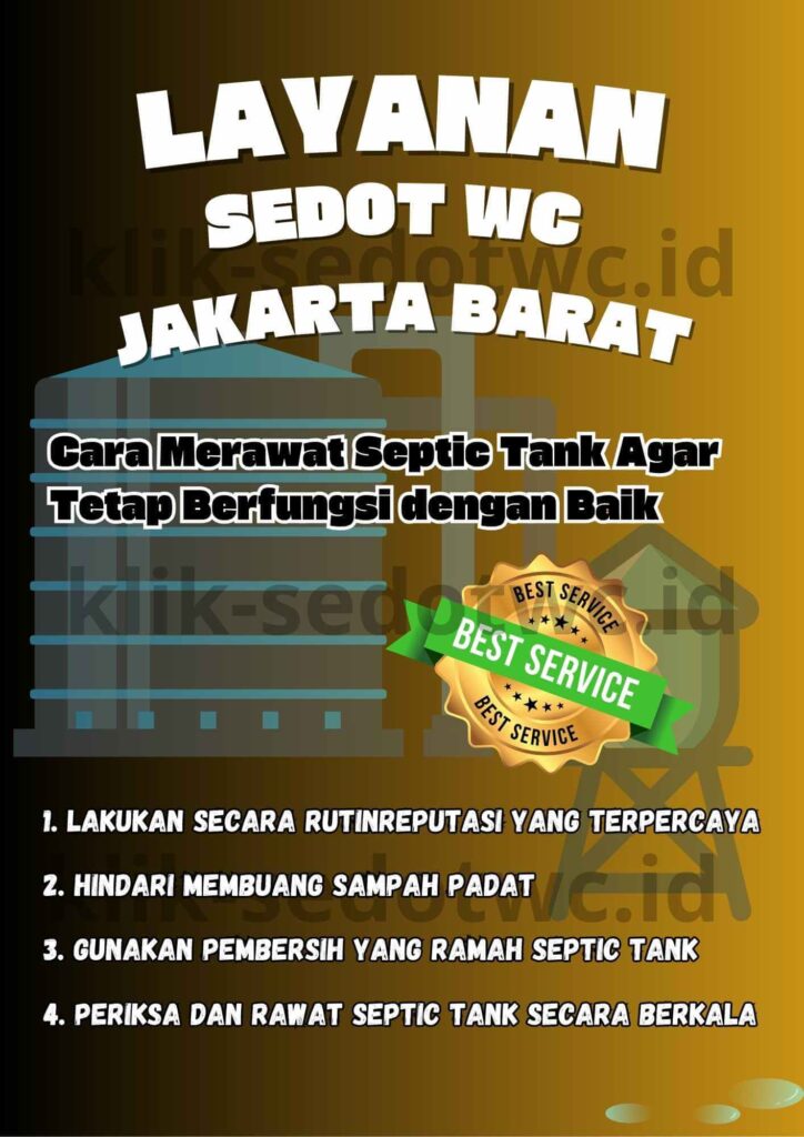 Sedot Jakarta Barat, Layanan Cepat Murah dan Terpercaya